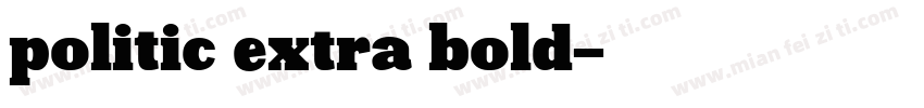 politic extra bold字体转换